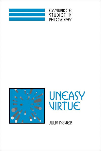 Thumbnail of Uneasy Virtue (Cambridge Studies in Philosophy)