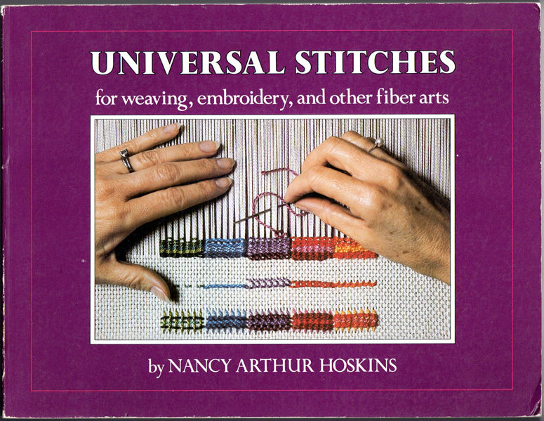 Thumbnail of Universal Stitches for Weaving, Embroidery and Other Fiber Arts