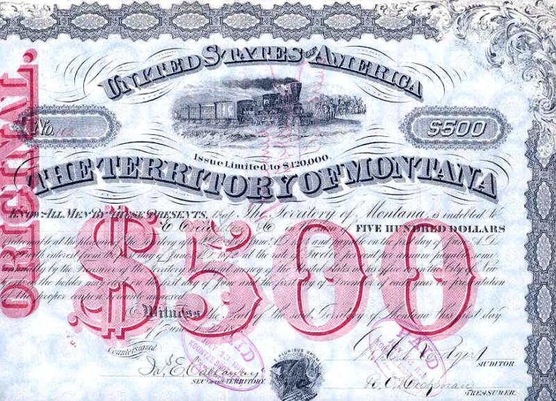 1872 MONTANA TERRITORY $500 BOND - NO RESERVE