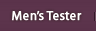 Men's Tester
