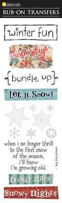 Daisy D's Winter Is.... Rub Ons-daisy d's, daisy ds, winter is, cold, snow,  rub ons, scrapbooking, embellishments