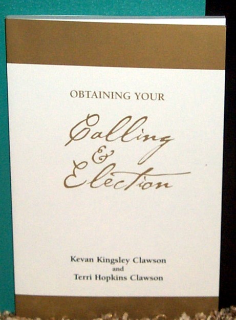 Mormon Book Your Calling and Election, Signs, Keys
