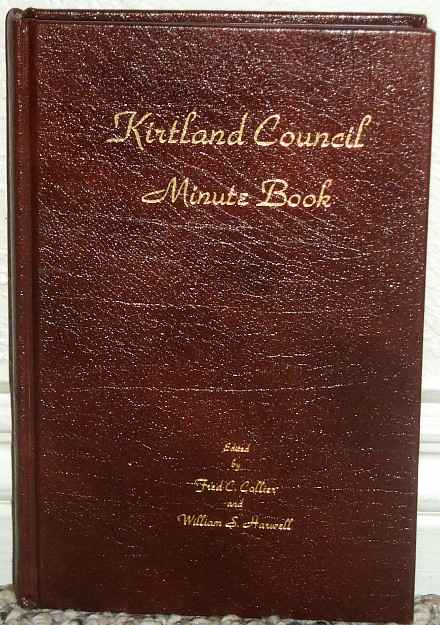 LDS Mormon Book The Kirtland Council Minute Book