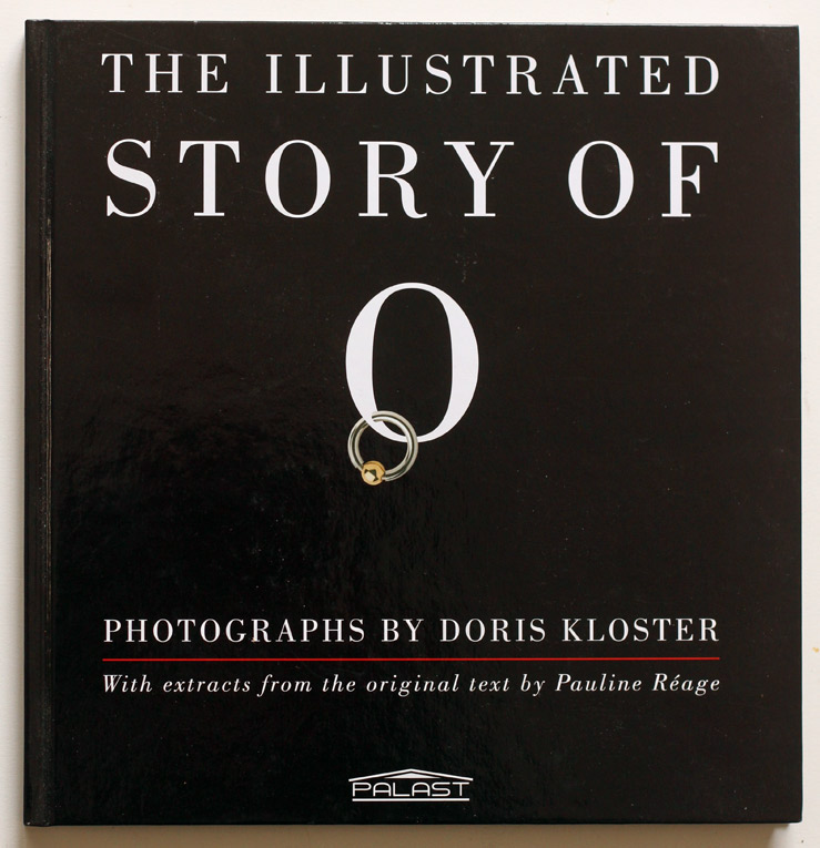 The Illustrated Story of O, nude photo book 2012 by Doris Kloster eBay
