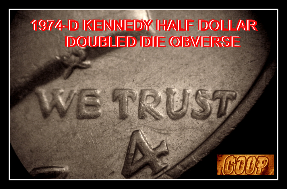 1974-D Kennedy Half Dollar Doubled Die Obverse / DDO ...