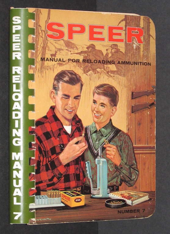 Image for Speer Manual for Reloading Ammunition, Rife , Pistol and Shotgun, Number 7
